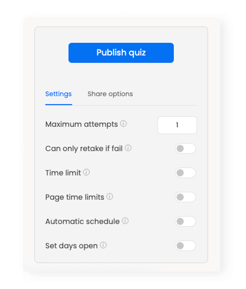 List of options on when you will publish your quiz