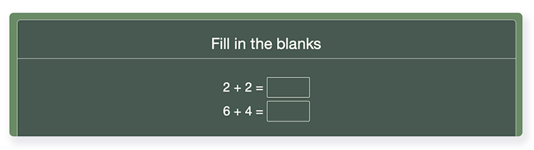 Fill in the blank math question that learners will see